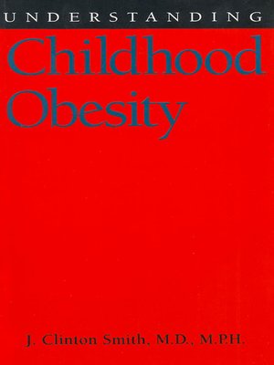 cover image of Understanding Childhood Obesity